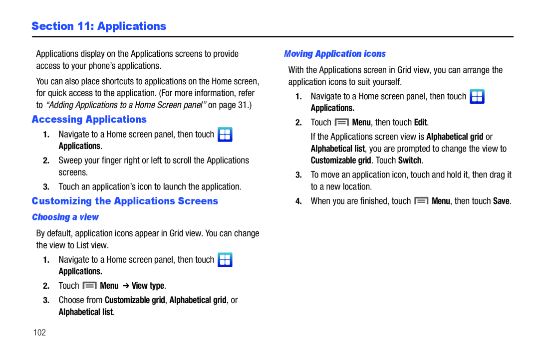 Samsung GH68_3XXXXA user manual Accessing Applications, Navigate to a Home screen panel, then touch Applications 