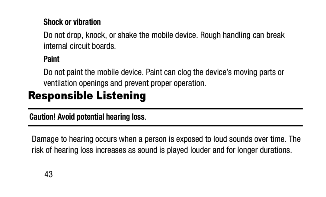 Samsung GH88-41012A warranty Responsible Listening, Shock or vibration, Paint 