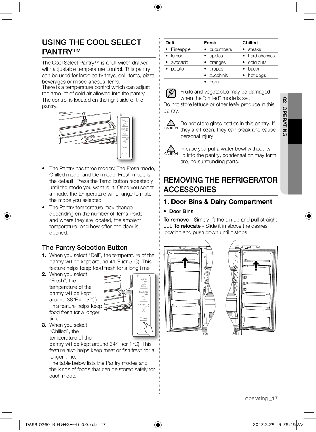 Samsung RF261BEAESR Using the cool select pantry, Removing the refrigerator accessories, Pantry Selection Button 