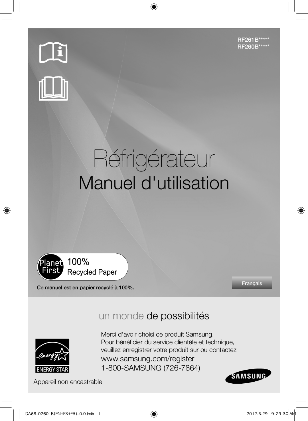 Samsung RF261BEAESR, GI6FARXXQ, GI6FARXXY, RF260BEAEWW Appareil non encastrable, Ce manuel est en papier recyclé à 100% 