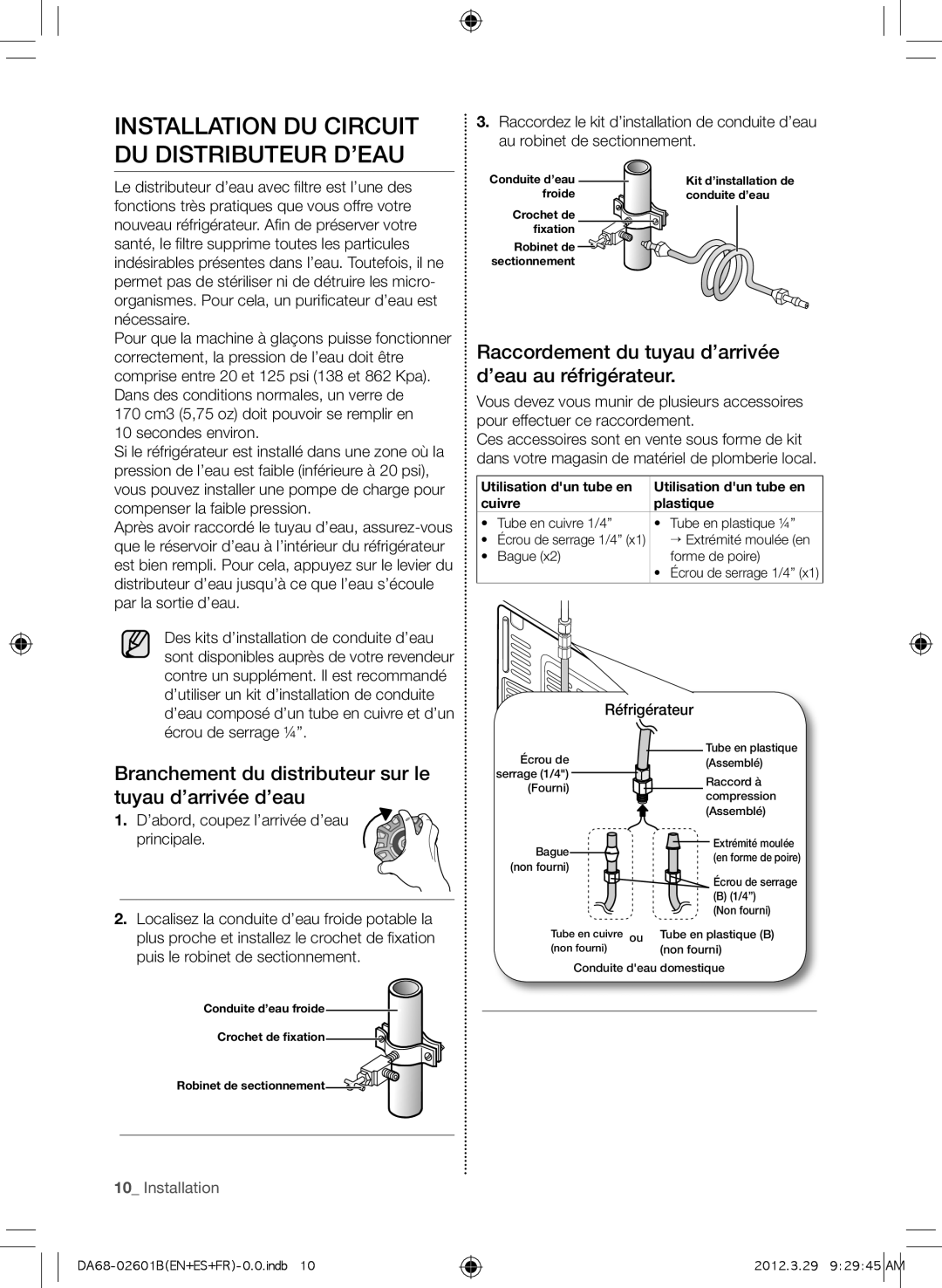 Samsung RF260BEAEBC Installation du circuit du Distributeur D’EAU, Raccordement du tuyau d’arrivée d’eau au réfrigérateur 