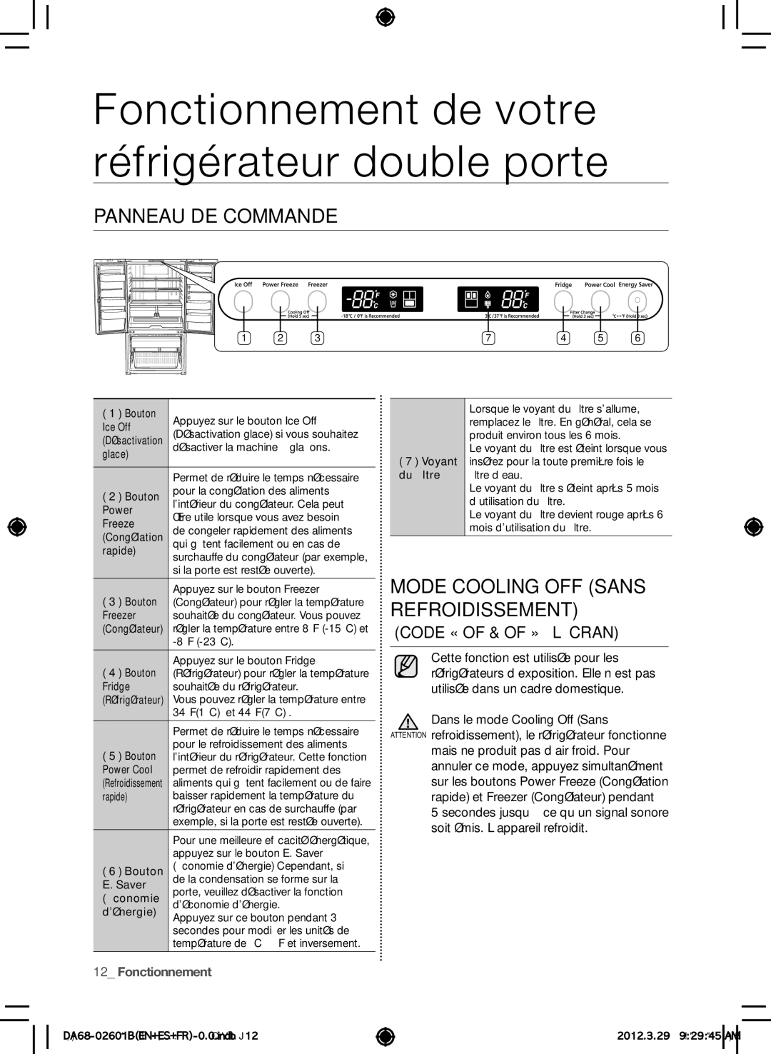 Samsung RF260BEAESR, GI6FARXXQ Panneau de commande, Mode Cooling Off Sans refroidissement, Code « of & of » à l’écran 