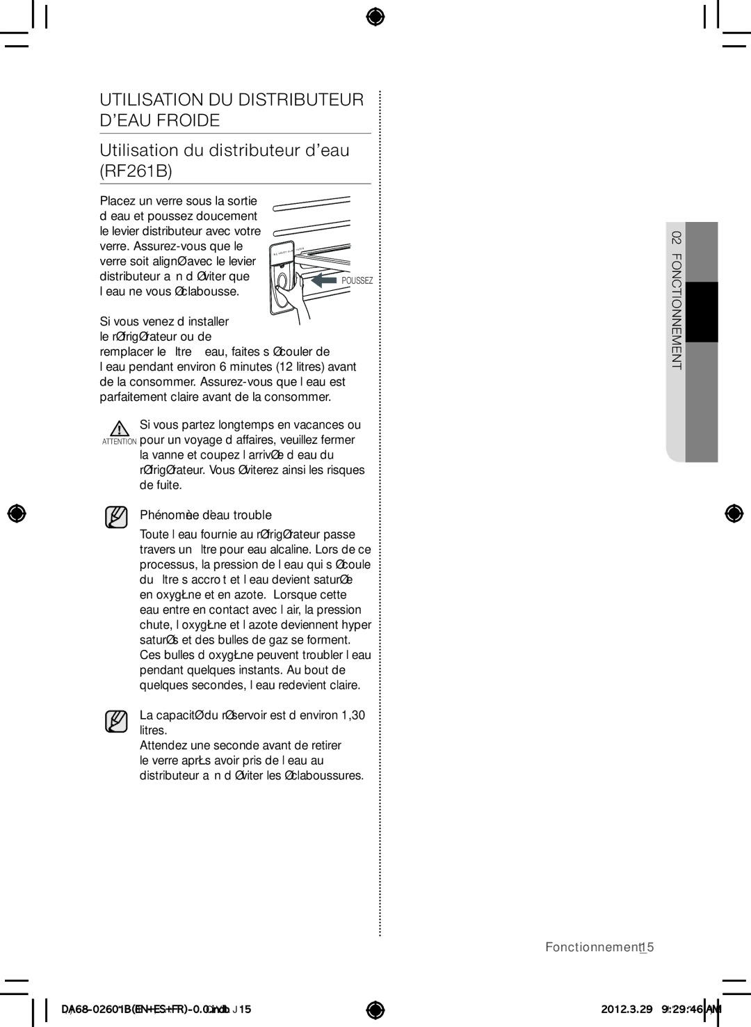 Samsung GI6FARXXY, GI6FARXXQ, RF260BEAEWW Utilisation DU Distributeur D’EAU Froide, ’eau ne vous éclabousse, Fonctionnement 