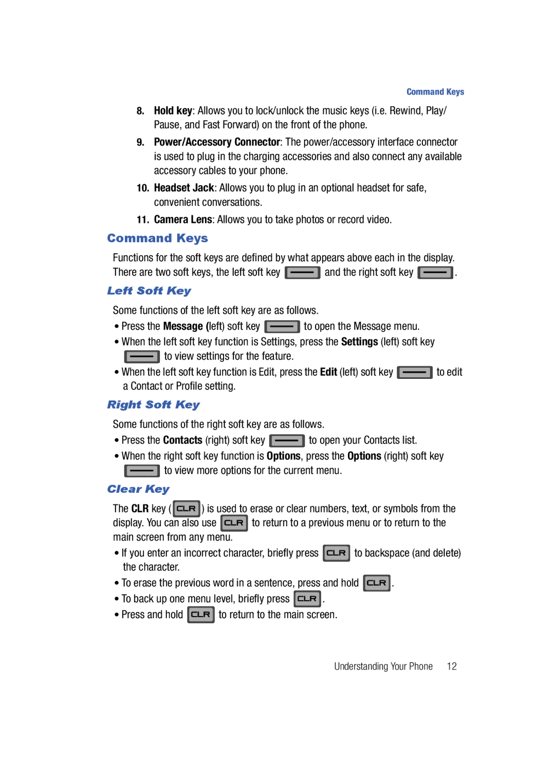 Samsung Gleam user manual Command Keys, Left Soft Key, Right Soft Key, Clear Key 