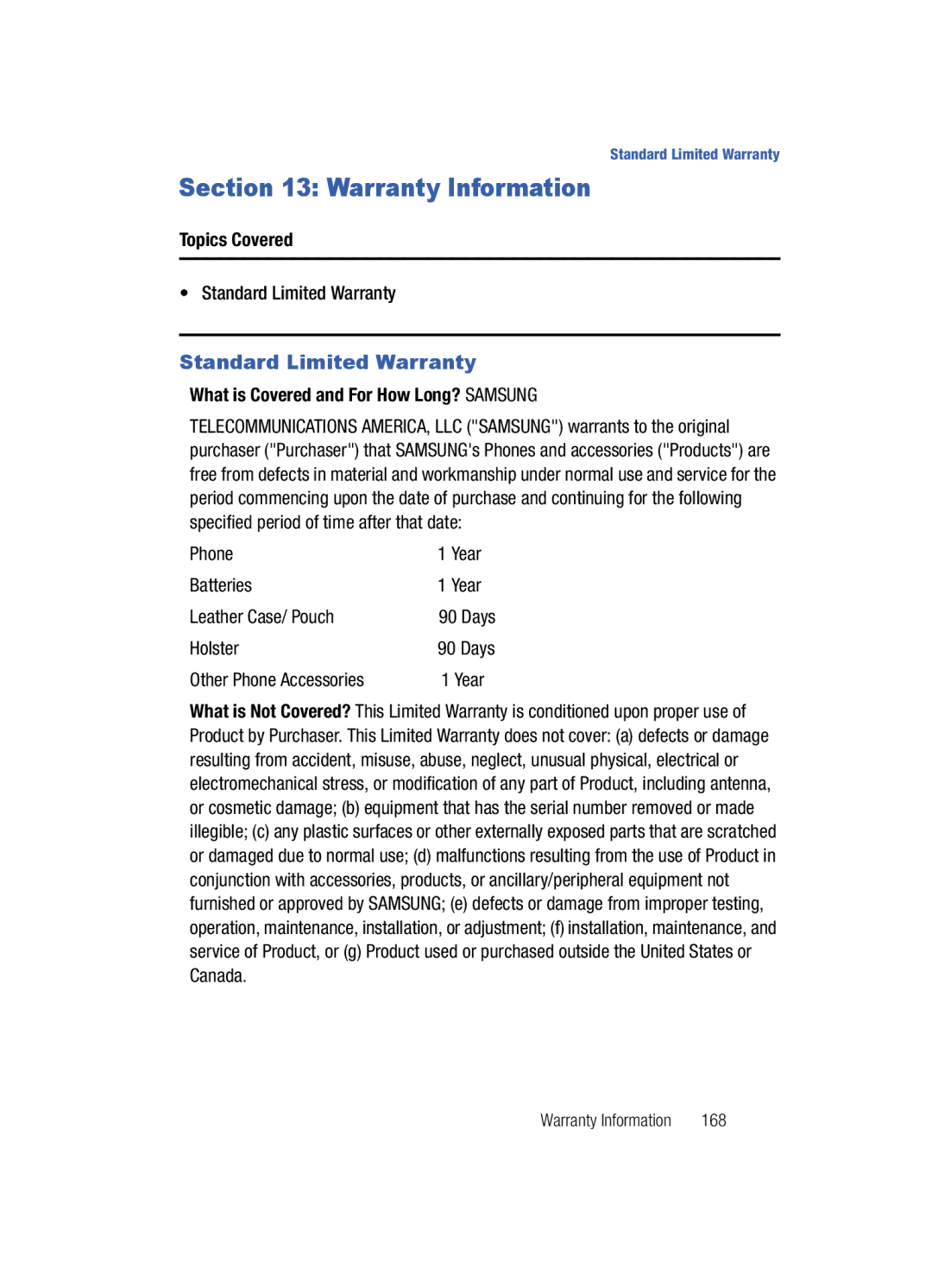 Samsung Gleam user manual Warranty Information, Standard Limited Warranty, What is Covered and For How Long? Samsung 