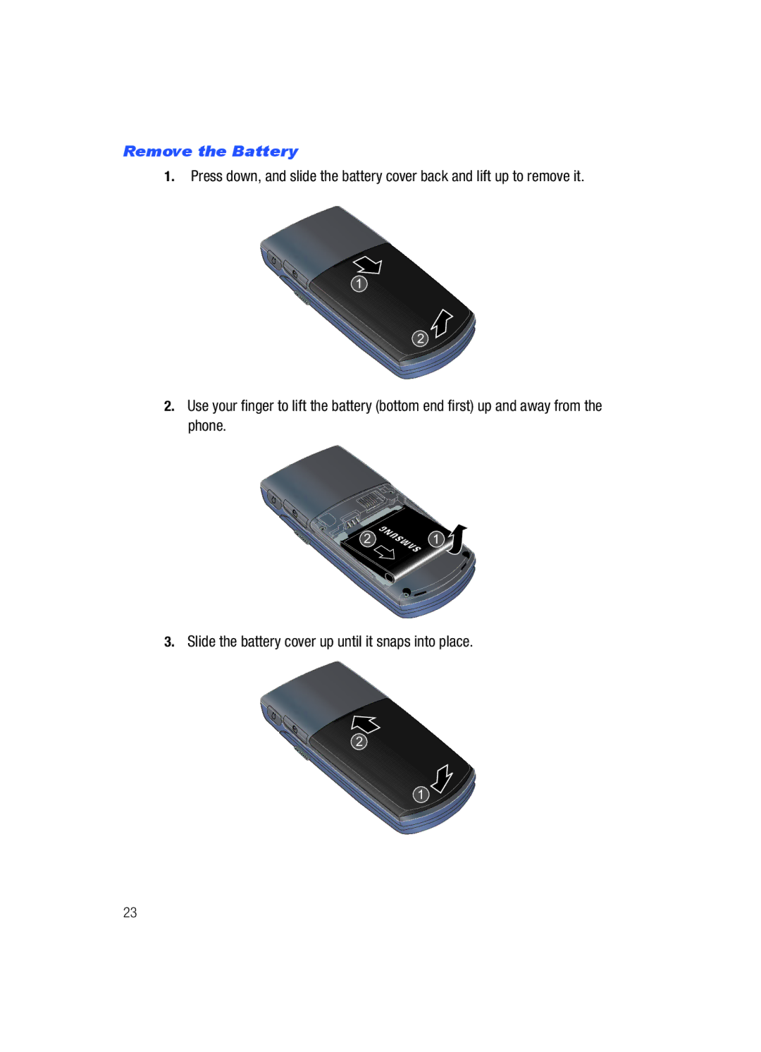 Samsung Gleam user manual Remove the Battery 