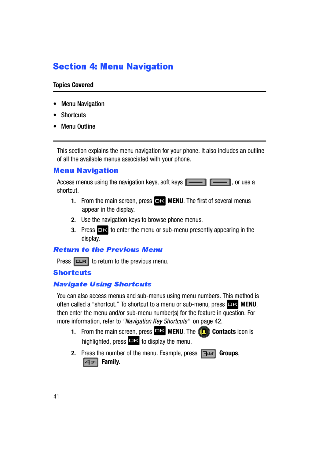 Samsung Gleam user manual Menu Navigation, Return to the Previous Menu, Navigate Using Shortcuts 