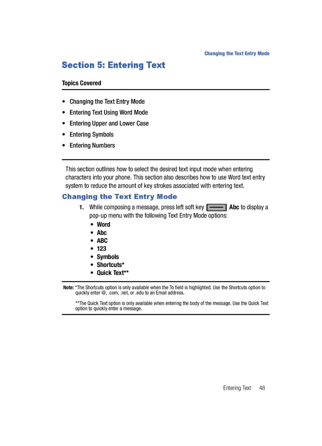 Samsung Gleam user manual Entering Text, Changing the Text Entry Mode, Word Abc, Symbols Shortcuts Quick Text 