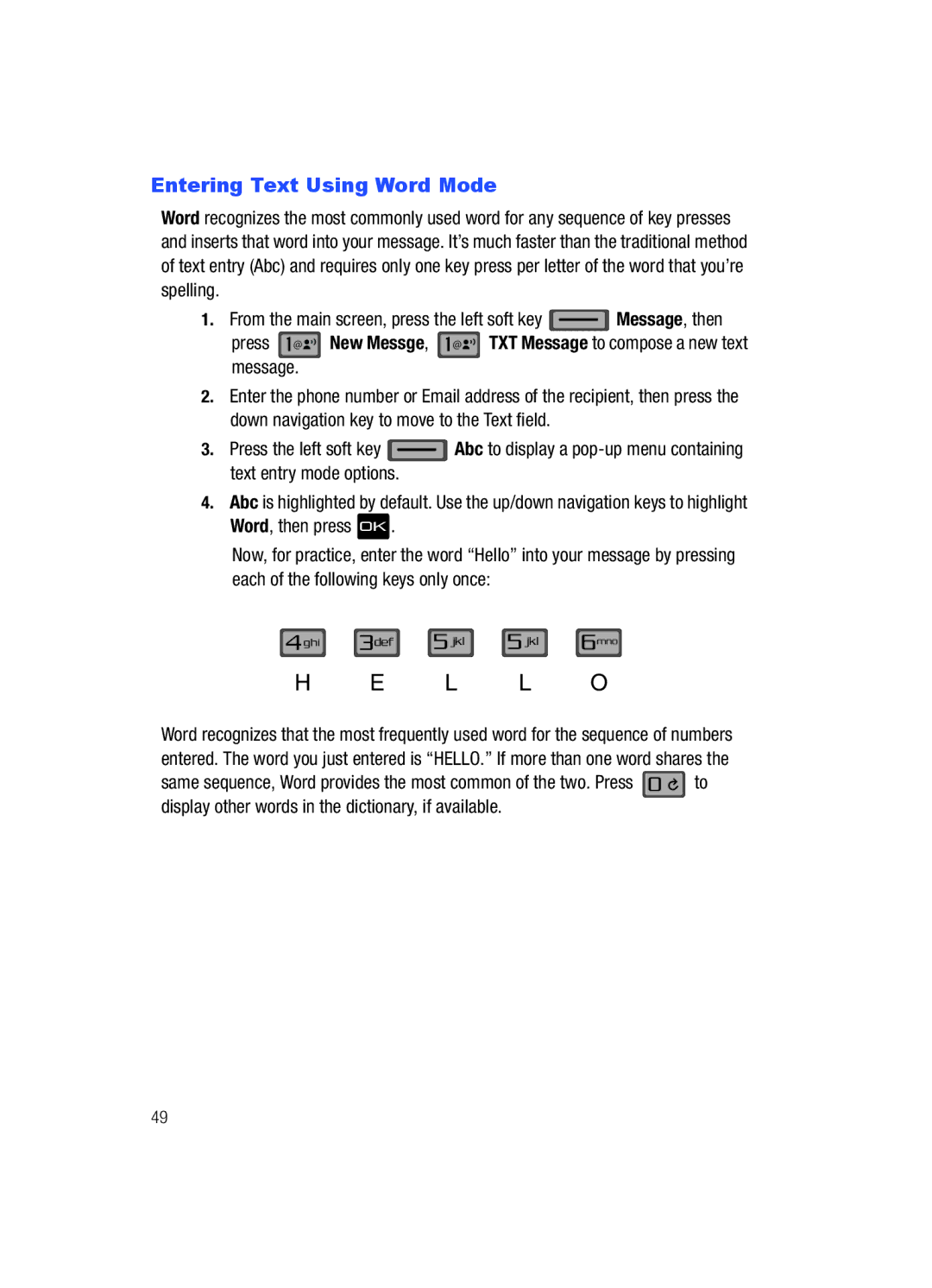 Samsung Gleam user manual L L O, Entering Text Using Word Mode 