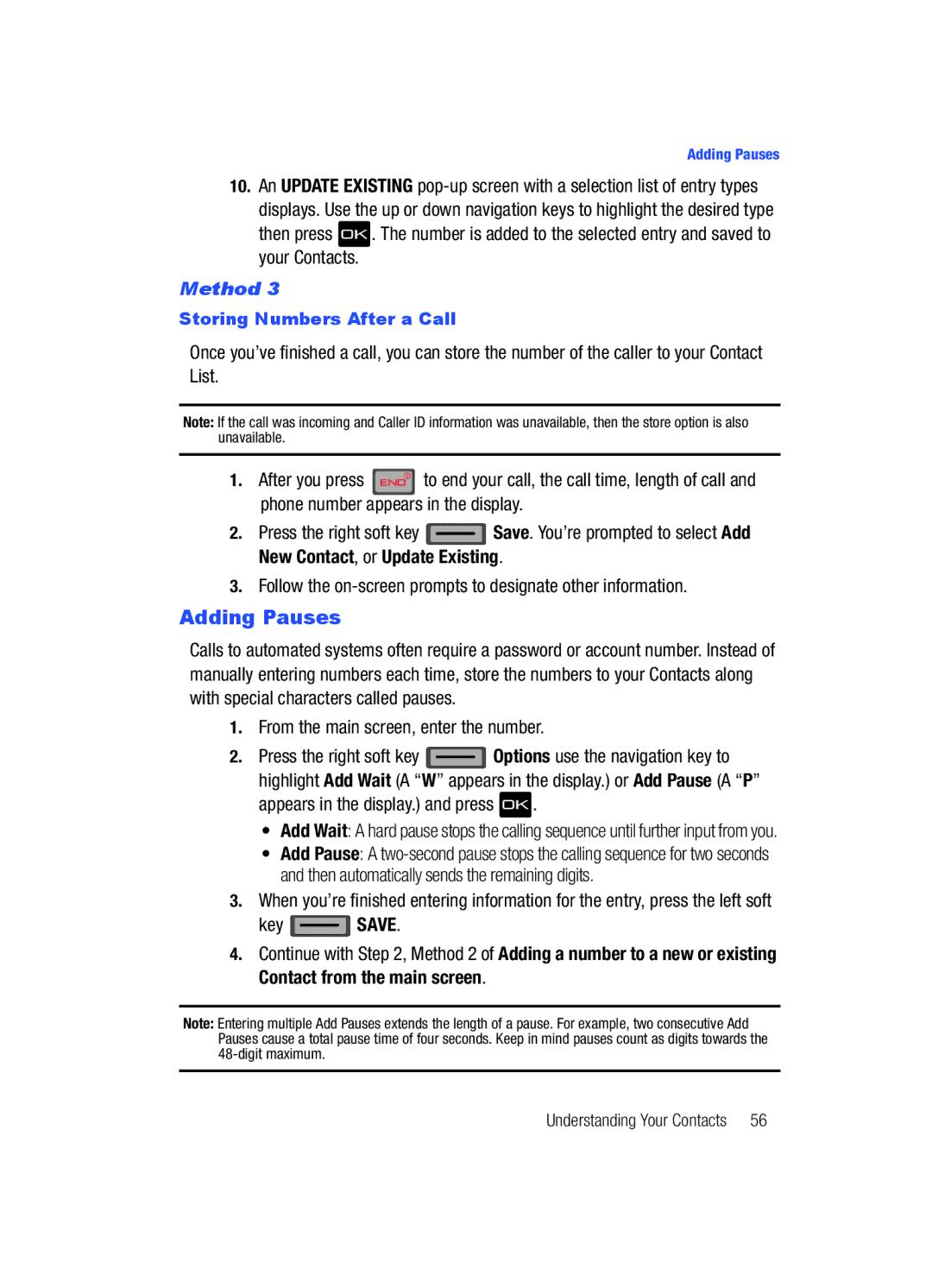 Samsung Gleam user manual Adding Pauses, Follow the on-screen prompts to designate other information 