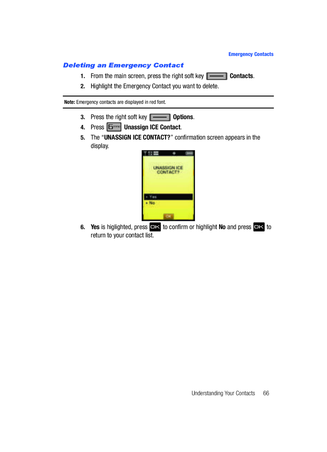 Samsung Gleam user manual Deleting an Emergency Contact, Press Unassign ICE Contact 