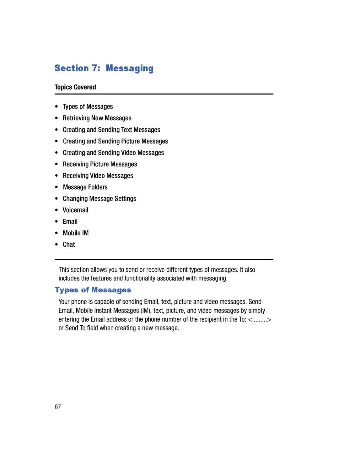 Samsung Gleam user manual Messaging, Types of Messages, Or Send To field when creating a new message 