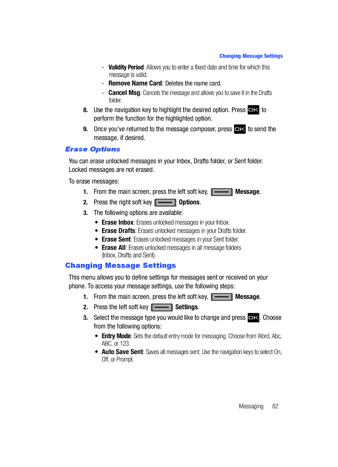 Samsung Gleam user manual Changing Message Settings, Erase Options 