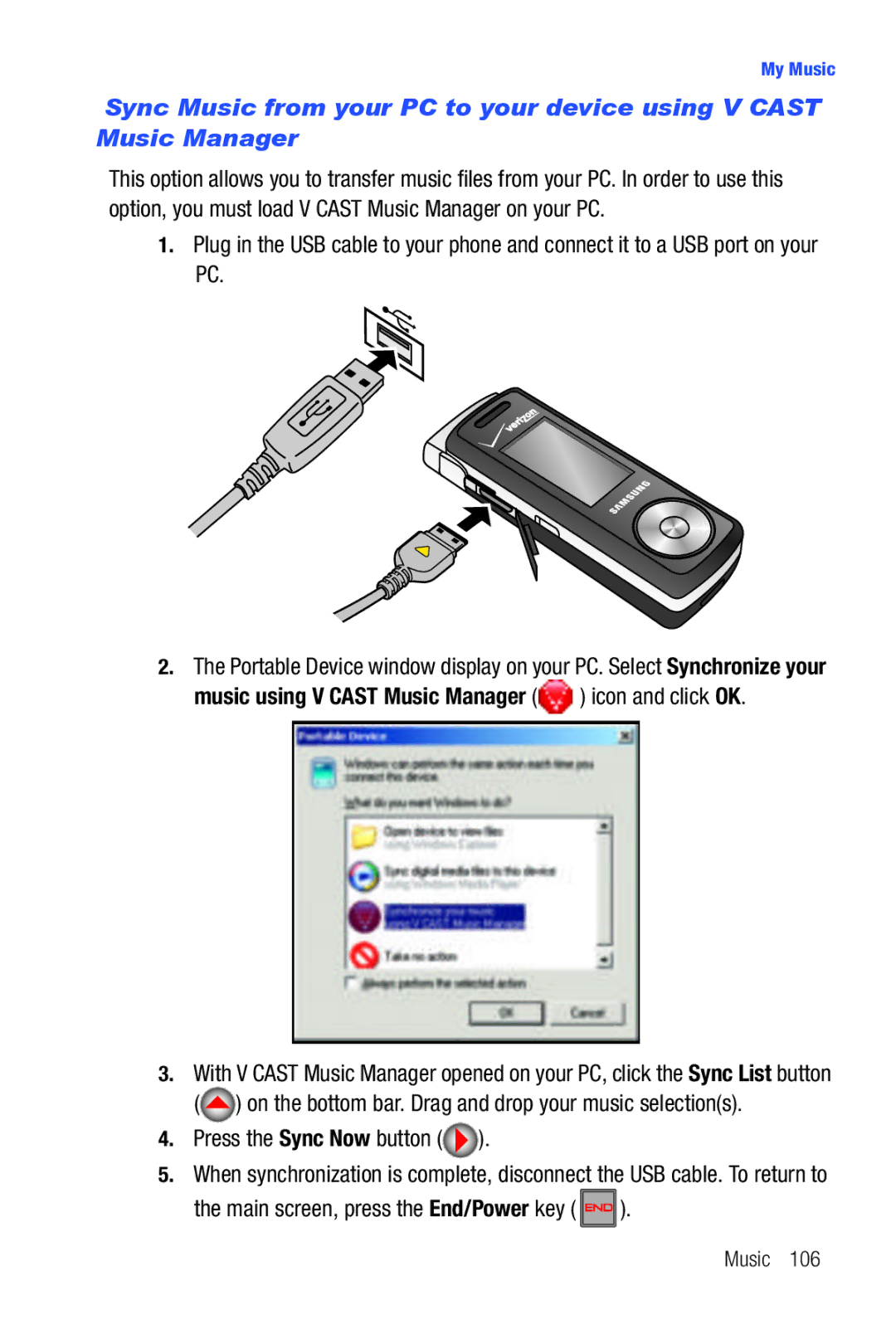 Samsung Glyde user manual Music using V Cast Music Manager icon and click OK, Press the Sync Now button 