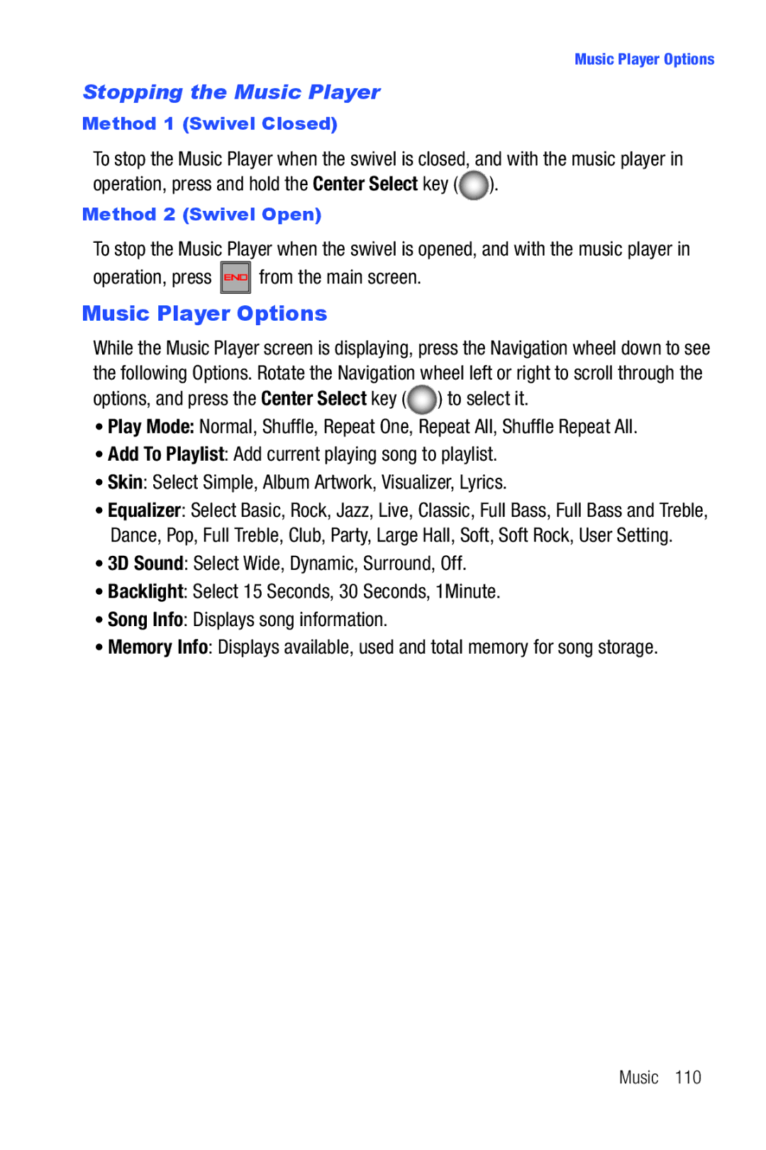 Samsung Glyde user manual Music Player Options, Stopping the Music Player, Method 1 Swivel Closed, Method 2 Swivel Open 