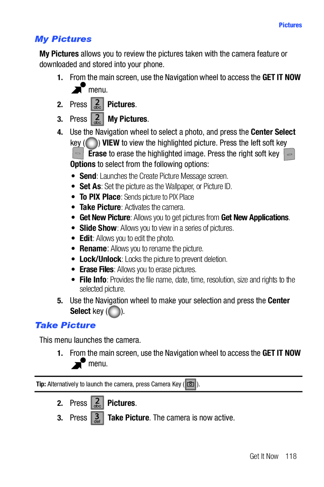 Samsung Glyde user manual Press abc2 Pictures Press abc2 My Pictures, Take Picture, This menu launches the camera 