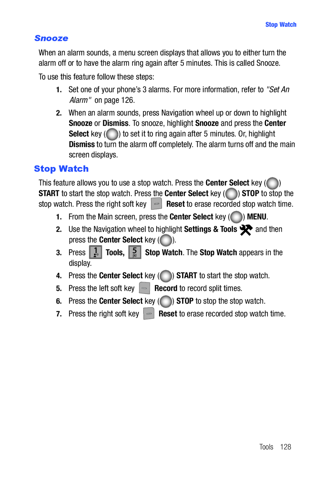 Samsung Glyde user manual Stop Watch, Snooze, Screen displays 