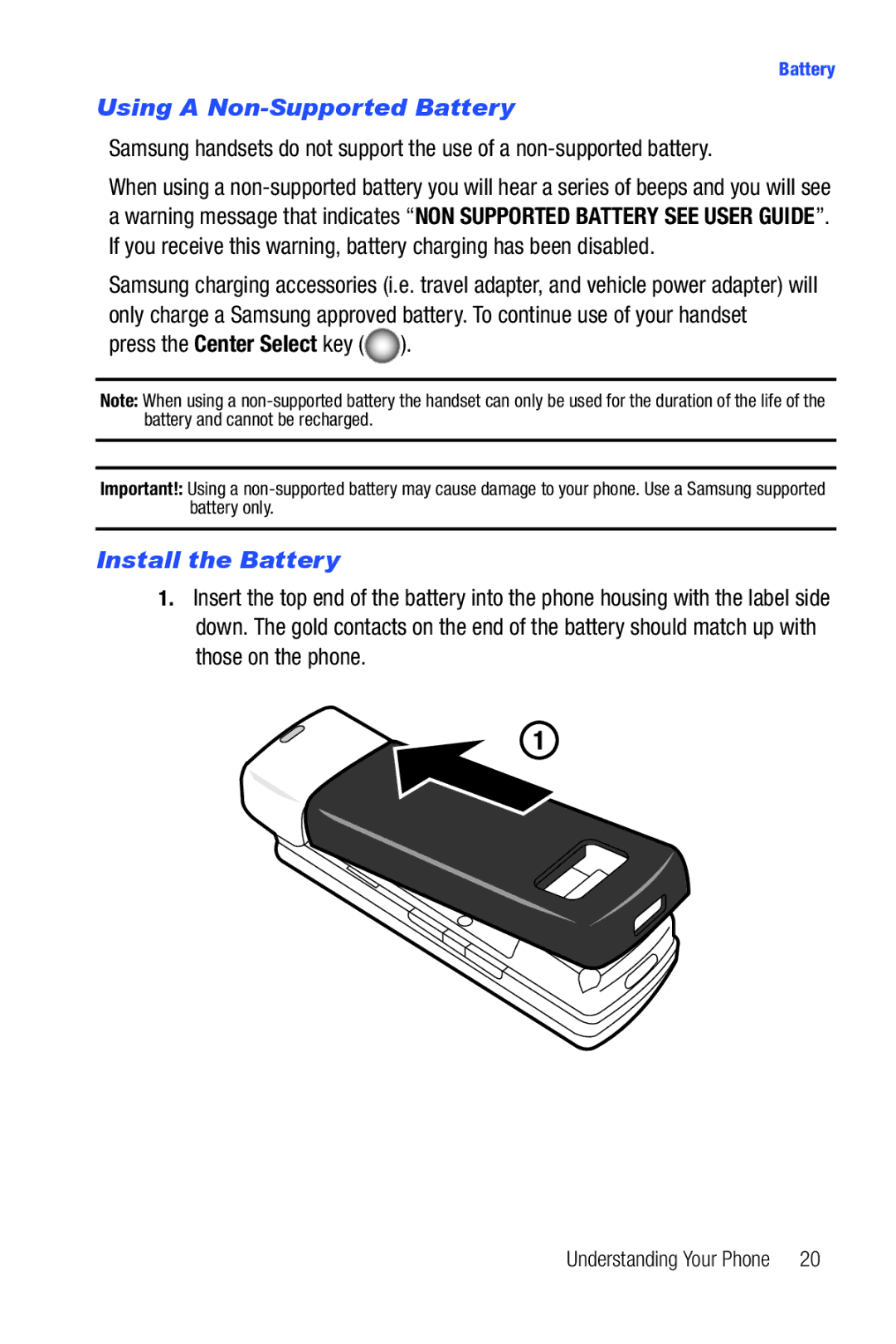 Samsung Glyde user manual Using a Non-Supported Battery, Install the Battery 