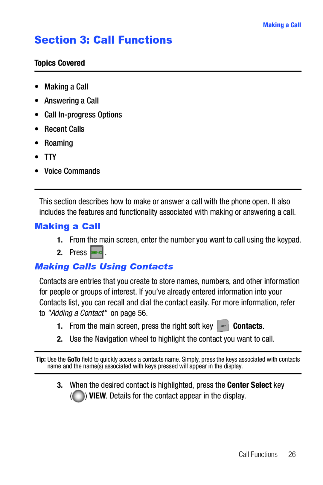 Samsung Glyde user manual Call Functions, Making a Call, Making Calls Using Contacts 