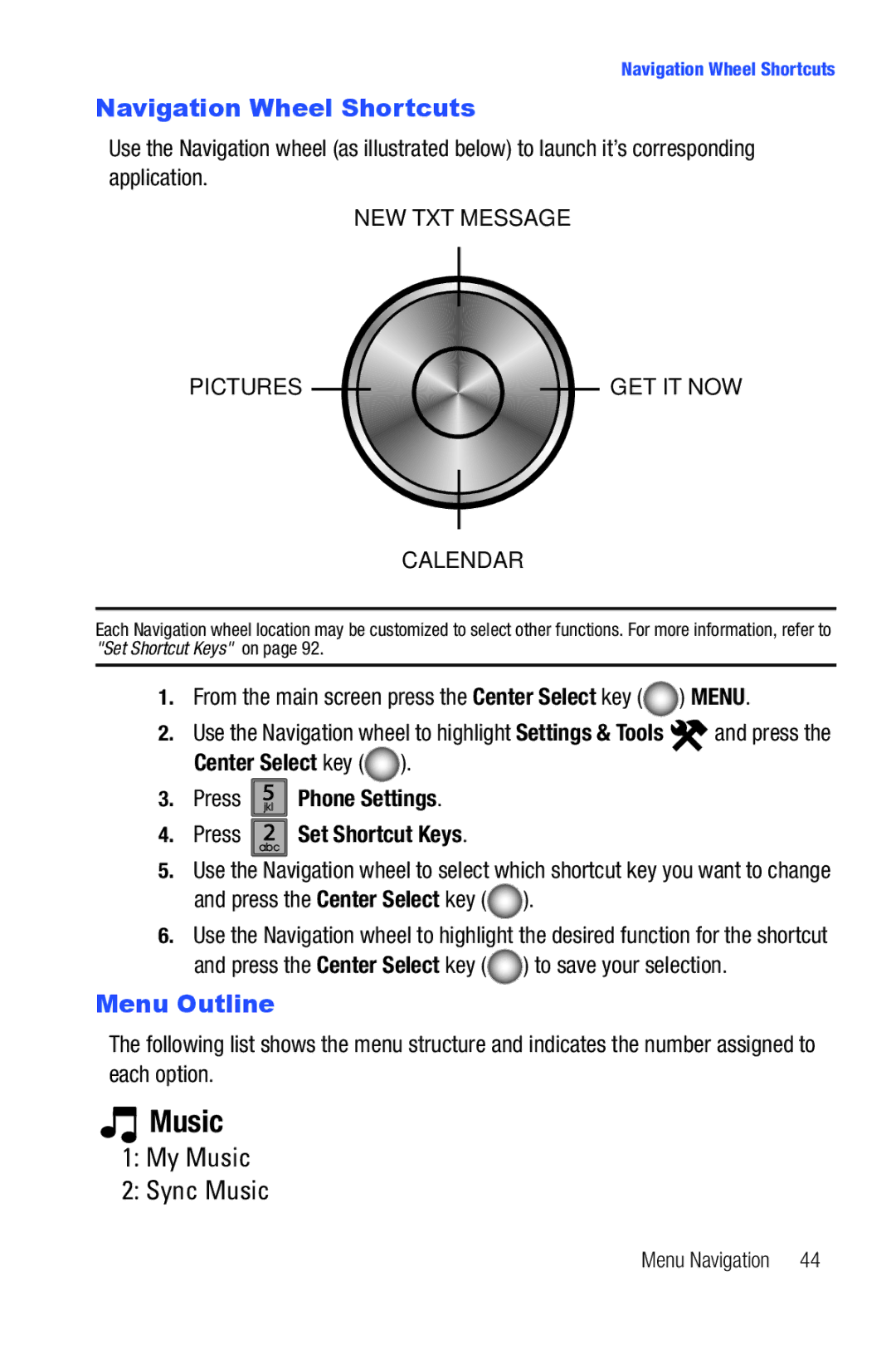 Samsung Glyde user manual Navigation Wheel Shortcuts, Menu Outline, Menu Navigation 