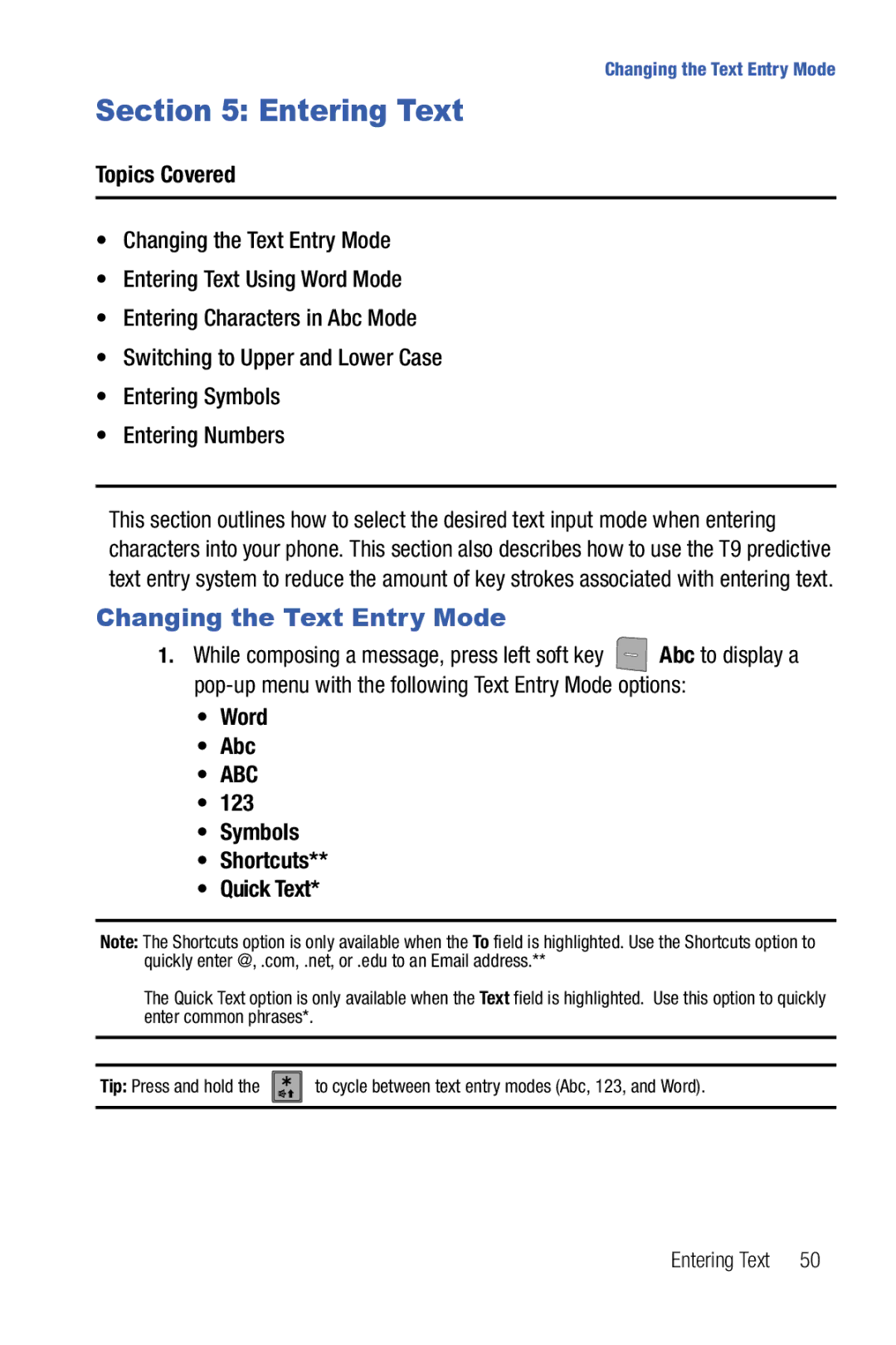 Samsung Glyde user manual Entering Text, Changing the Text Entry Mode, Word Abc, Symbols Shortcuts Quick Text 