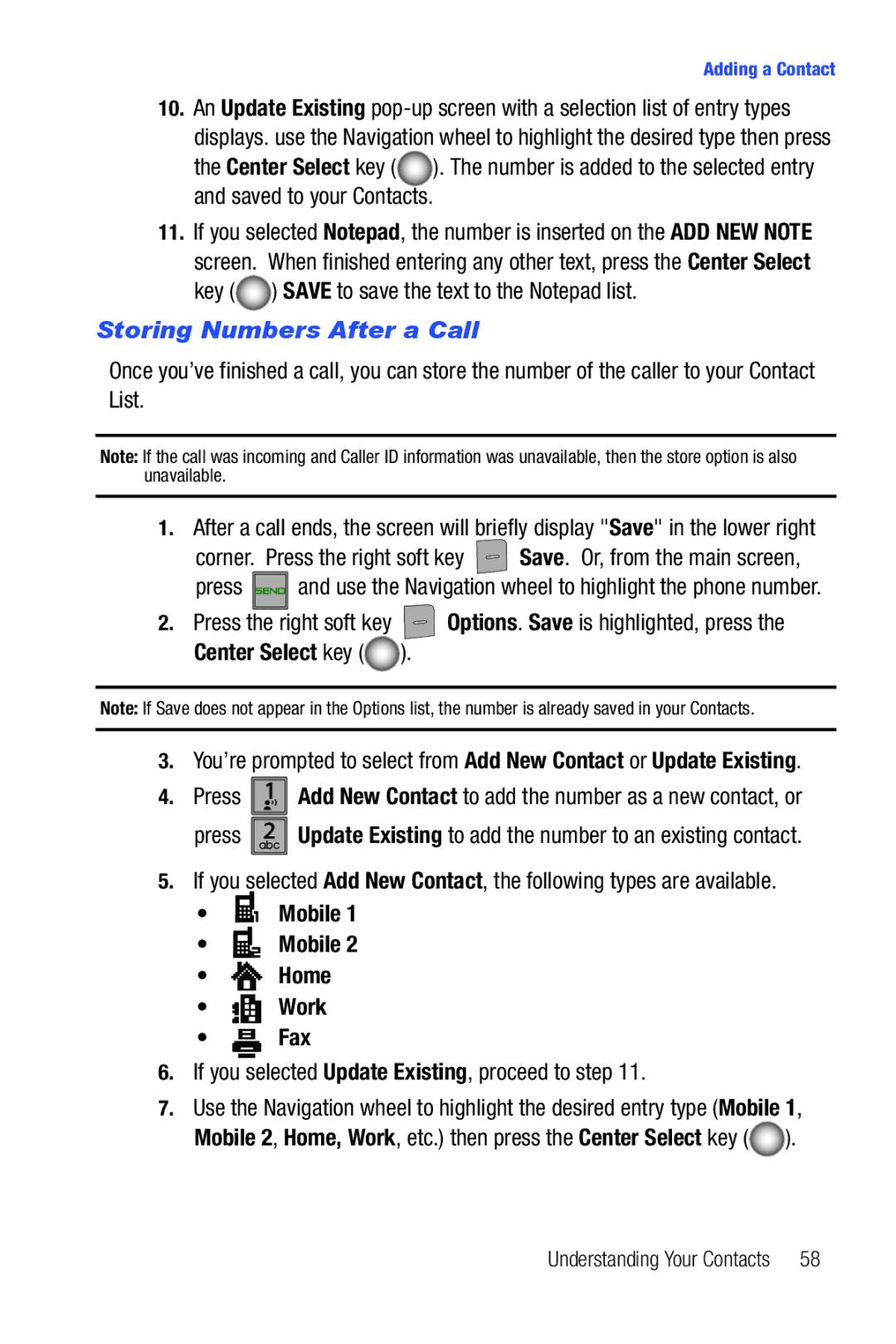 Samsung Glyde user manual Storing Numbers After a Call, If you selected Update Existing, proceed to step 