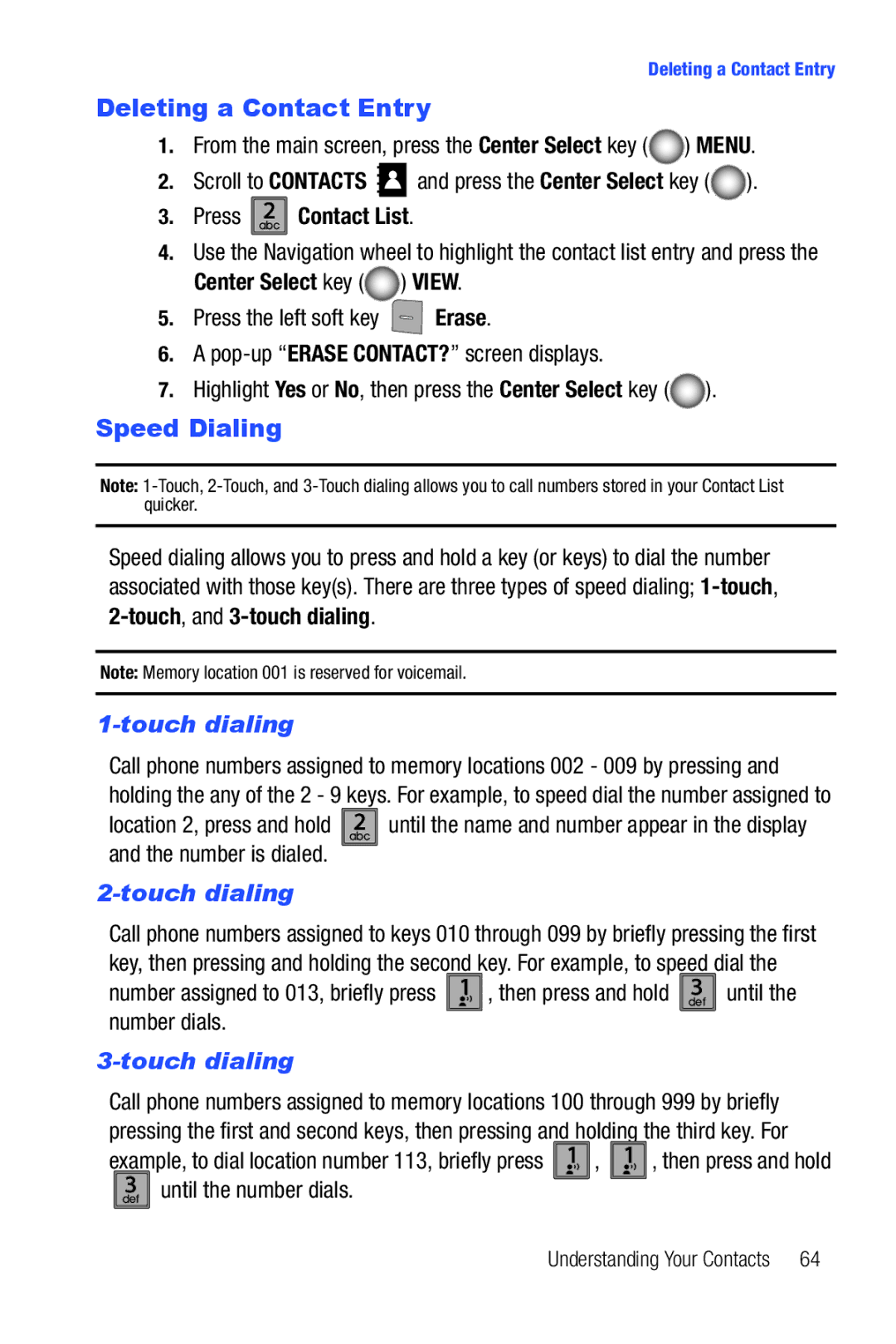 Samsung Glyde user manual Deleting a Contact Entry, Speed Dialing, Touch dialing, Def3 until the number dials 