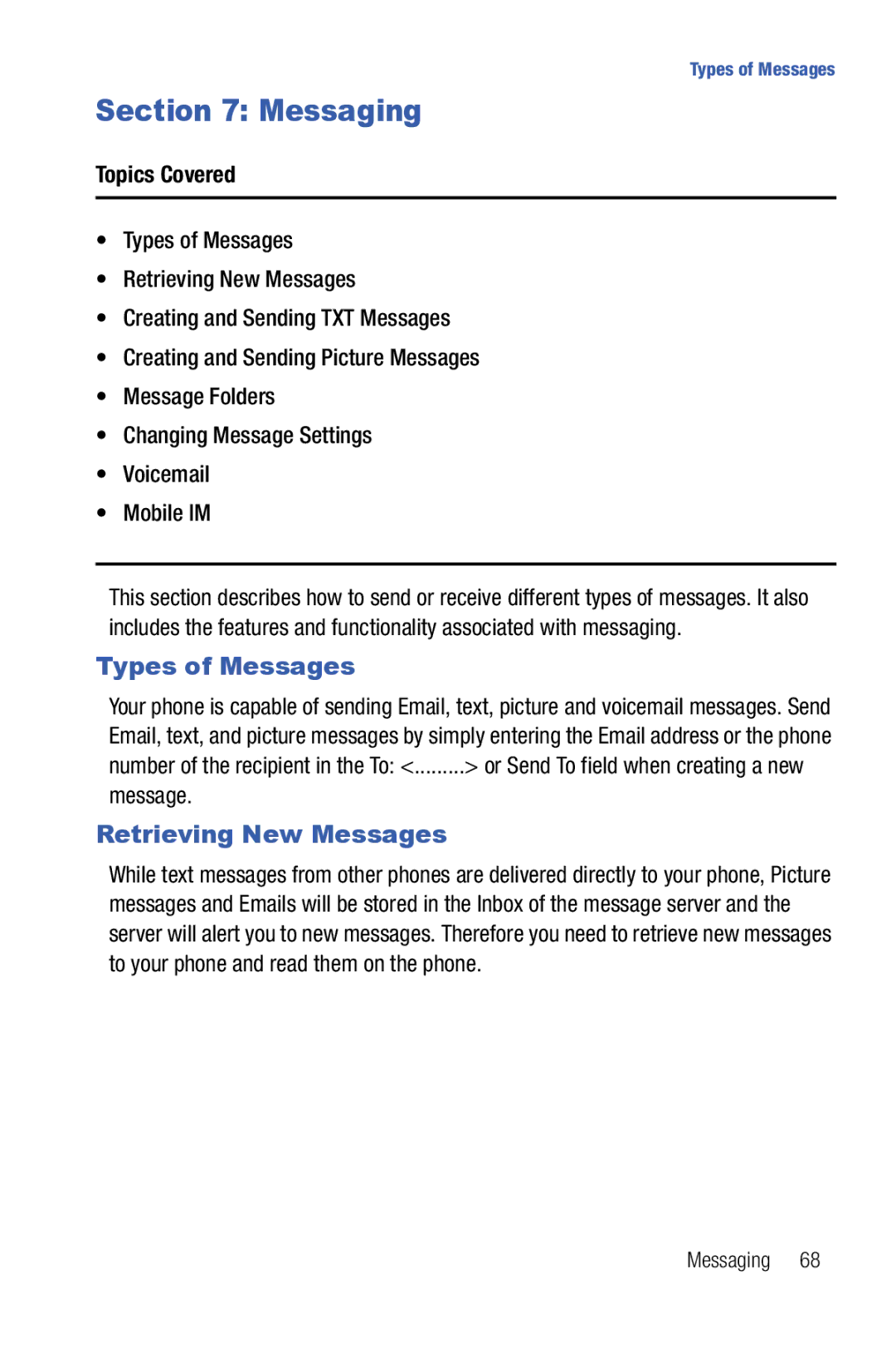 Samsung Glyde user manual Messaging, Types of Messages, Retrieving New Messages 