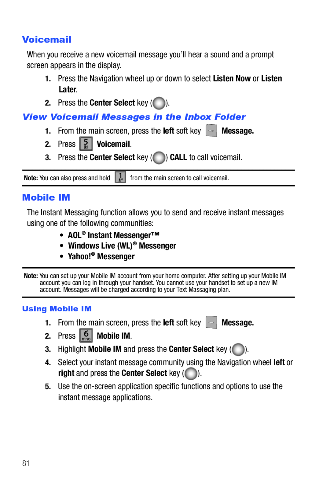 Samsung Glyde user manual View Voicemail Messages in the Inbox Folder, Press mno6 Mobile IM 