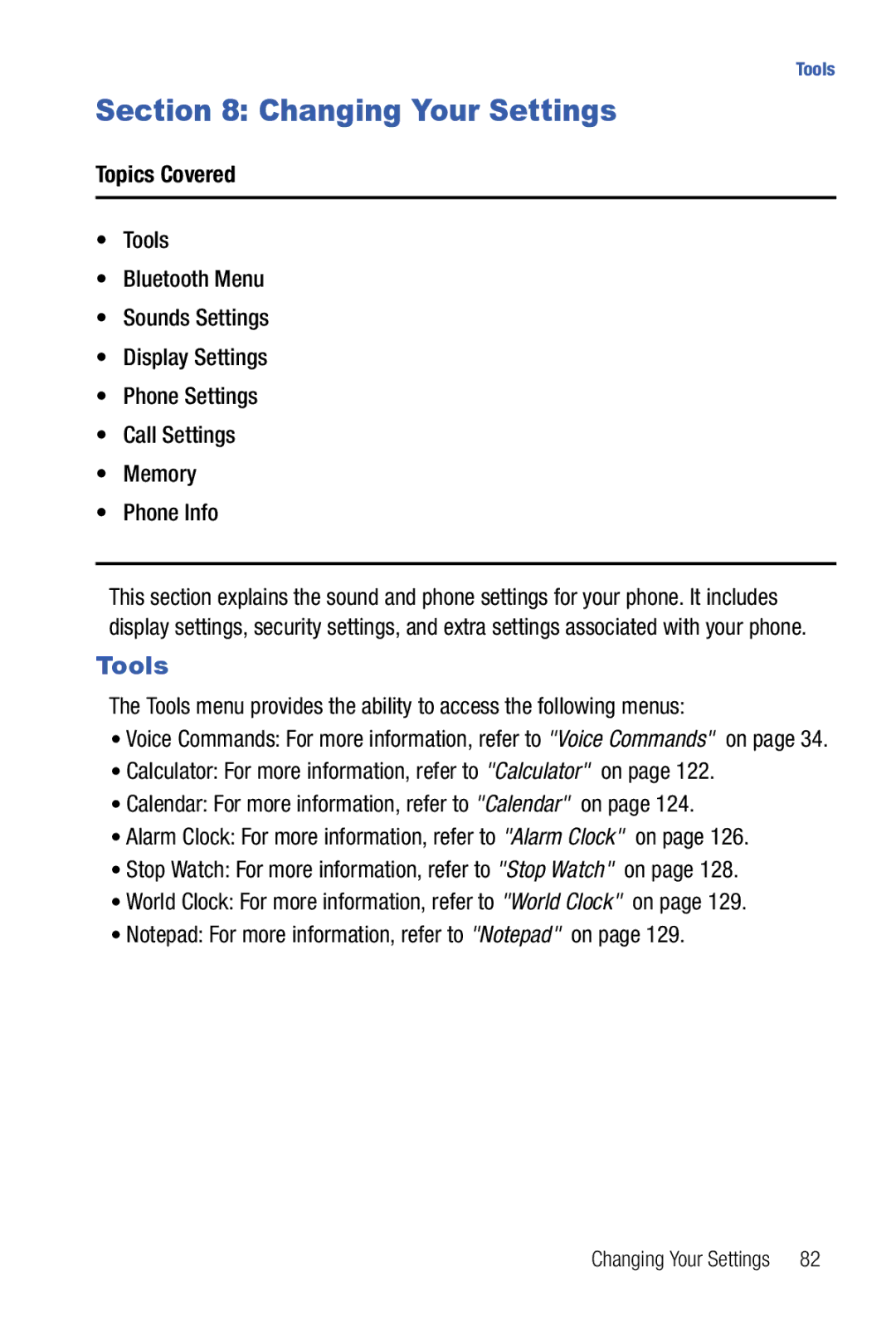 Samsung Glyde user manual Changing Your Settings, Tools, Stop Watch For more information, refer to Stop Watch on 