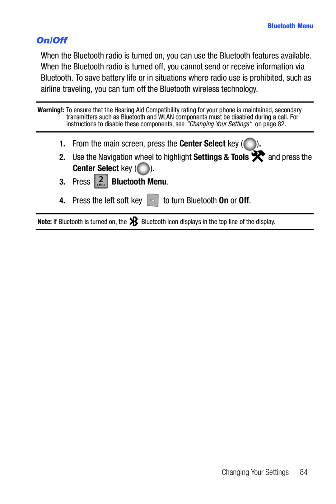 Samsung Glyde user manual On/Off, Press abc2 Bluetooth Menu, Press the left soft key to turn Bluetooth On or Off 