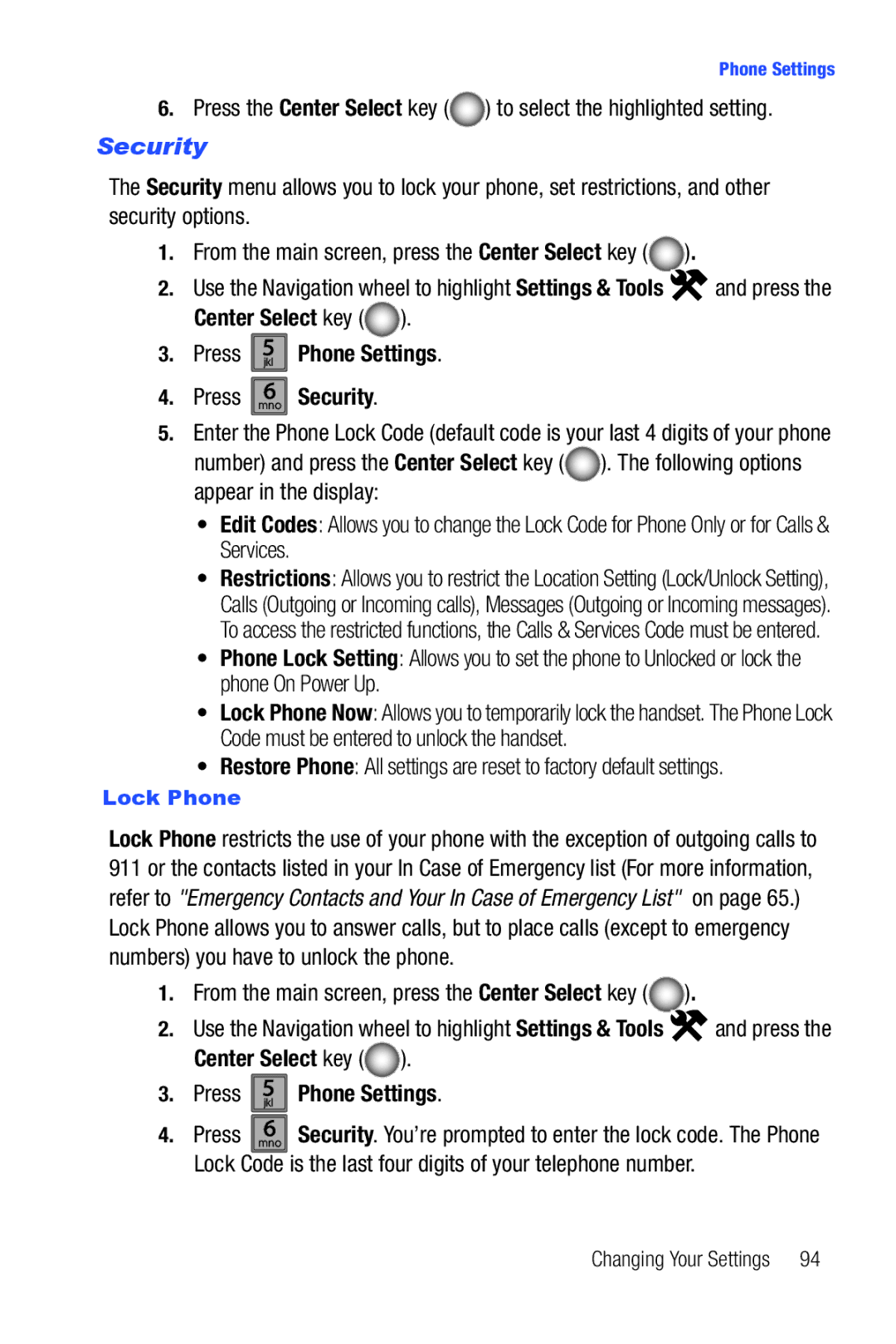 Samsung Glyde user manual Press mno6 Security, Lock Code is the last four digits of your telephone number, Lock Phone 