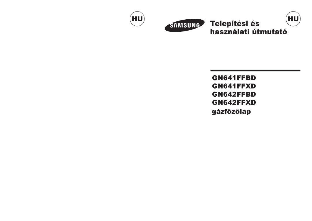 Samsung GN641FFXD/BOL, GN641FFXD/XEH manual Telepítési és, Gázfőzőlap 