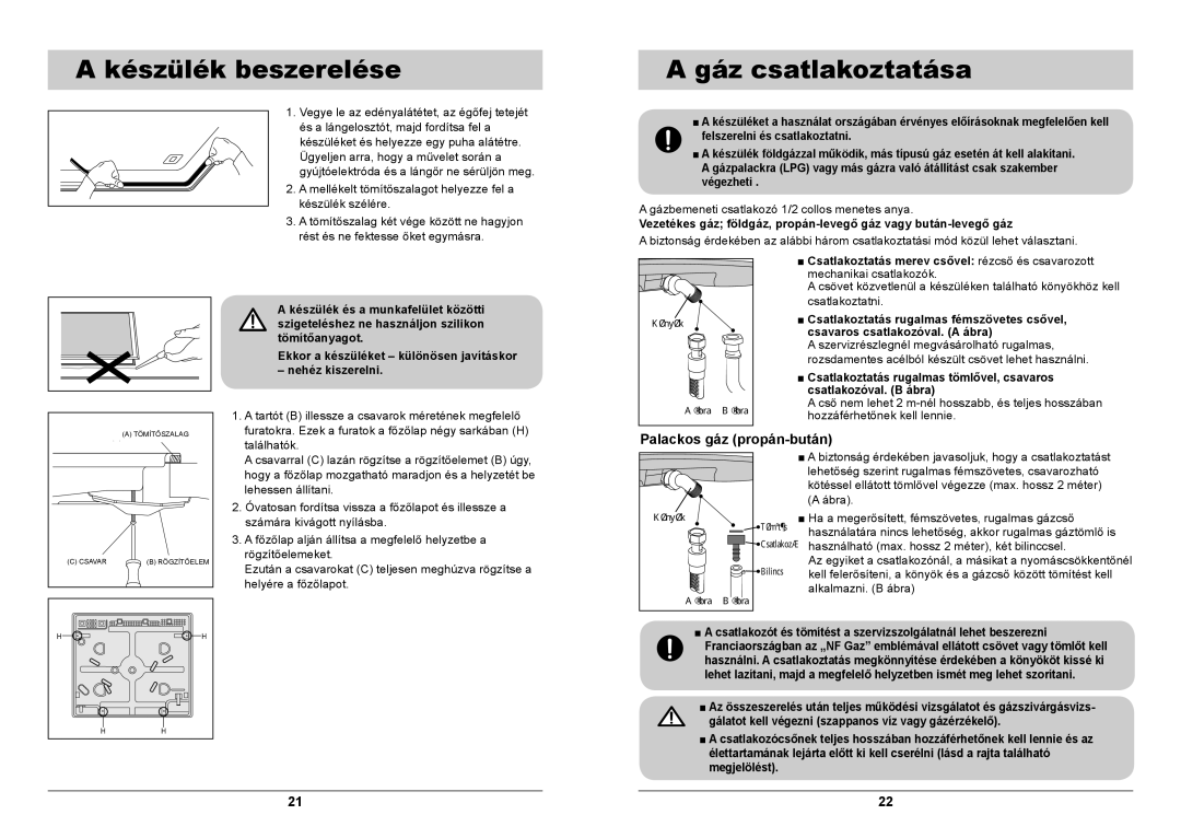 Samsung GN641FFXD/XEH, GN641FFXD/BOL manual Készülék beszerelése, Gáz csatlakoztatása 