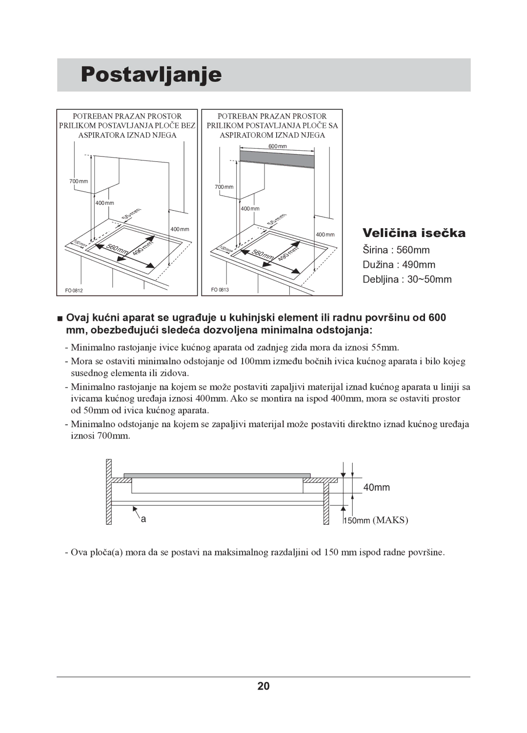 Samsung GN641FFXD/XEH manual Postavljanje, 560 