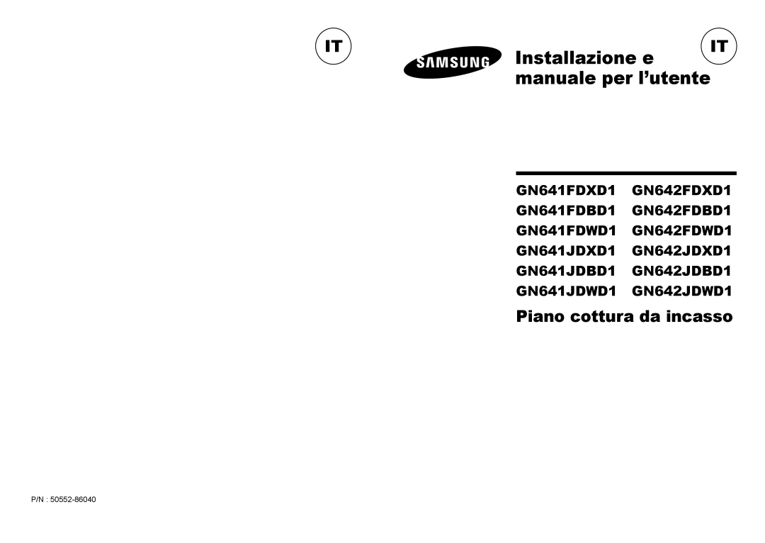 Samsung GN641FDXD1/XET, GN641JDXD1/XET manual Installazione e manuale per l’utente, Piano cottura da incasso 