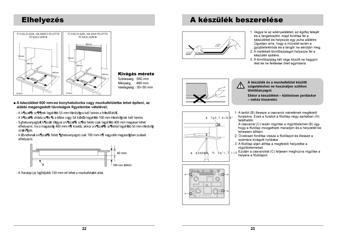 Samsung GN642FFGD/XEH manual Elhelyezés, Készülék beszerelése, Kivágás mérete, Nehéz kiszerelni 