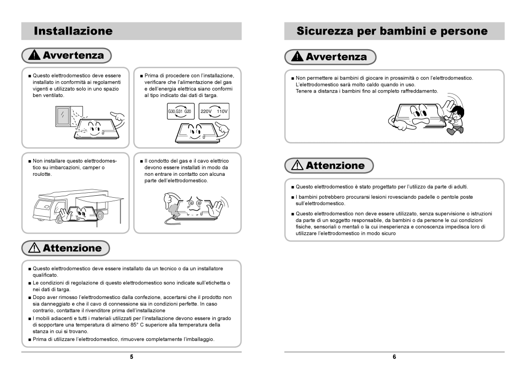 Samsung GN642FFXD/XET manual Installazione, Sicurezza per bambini e persone, Avvertenza, Attenzione 