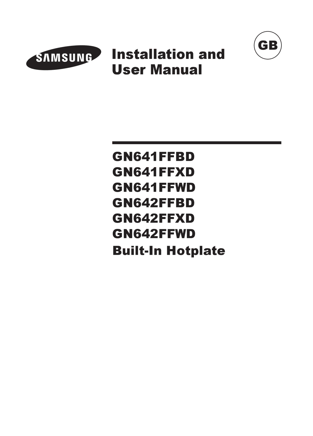 Samsung GN642FFXD/XET, GN642FFXD/XEU, GN642FFXD/BOL, GN641FFXD/XEH, GN641FFXD/BOL manual Installation, Built-In Hotplate 