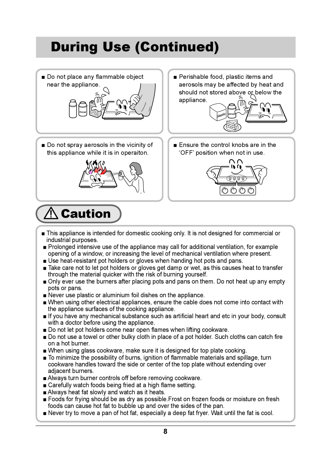 Samsung GN641FFXD/XEH, GN642FFXD/XEU, GN642FFXD/XET, GN642FFXD/BOL, GN641FFXD/BOL, GN642FFXD/BWT manual During Use 