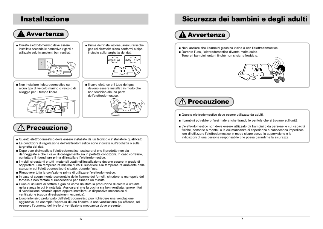 Samsung GN7A2IFXD/XET manual Installazione, Sicurezza dei bambini e degli adulti, Avvertenza, Precauzione 