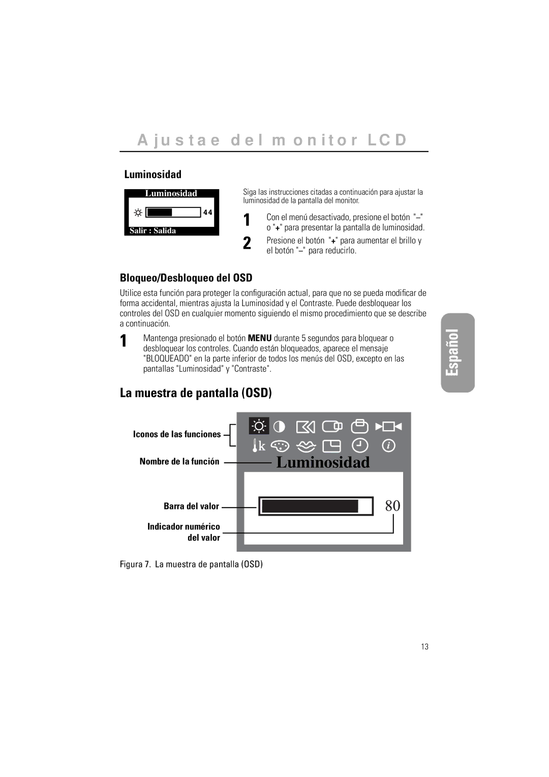 Samsung GR15MSAPN/EDC manual La muestra de pantalla OSD, Luminosidad, Bloqueo/Desbloqueo del OSD, El botón para reducirlo 