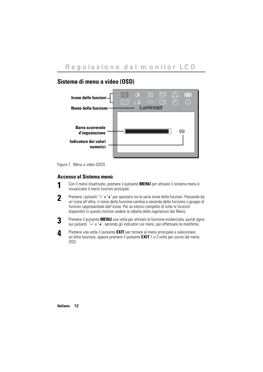 Samsung GR17MSSAN/EDC manual Sistema di menu a video OSD, Accesso al Sistema menù 