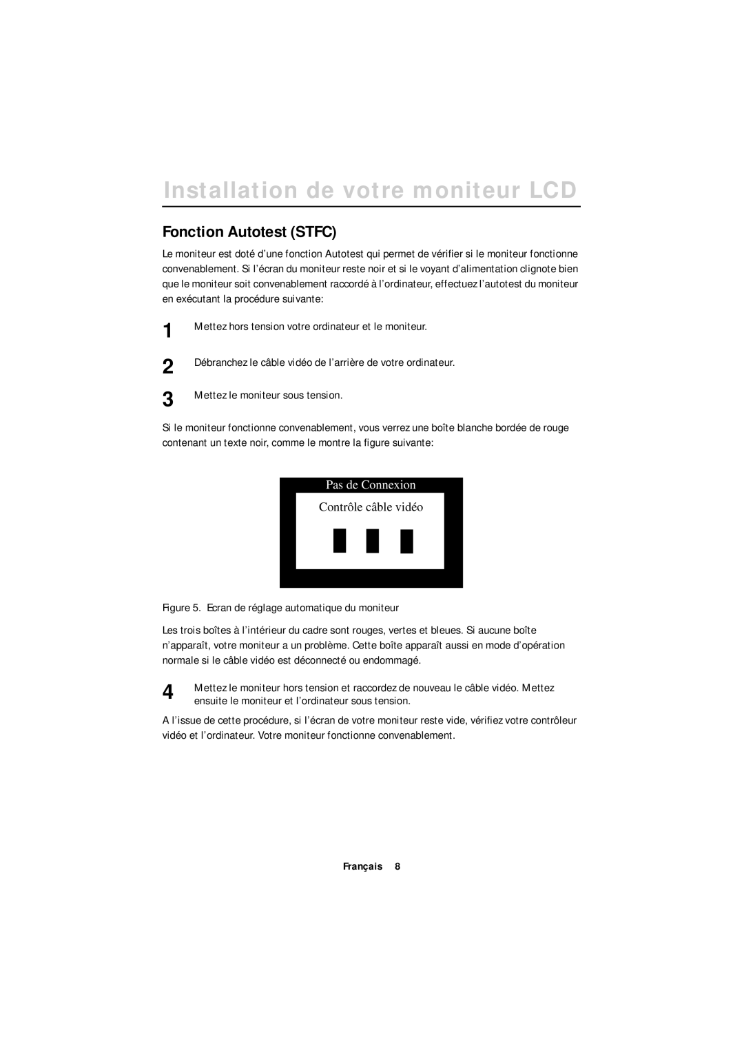 Samsung GT18MSSN/EDC, GR18MSSSN/EDC manual Fonction Autotest Stfc, Ensuite le moniteur et l’ordinateur sous tension 