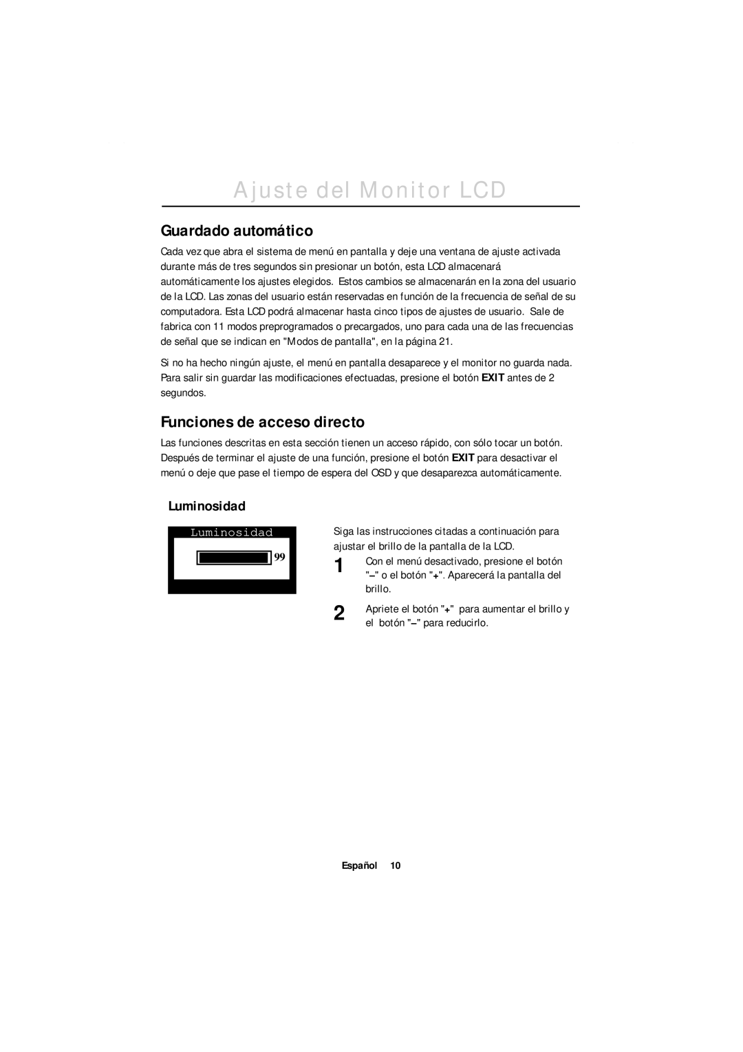 Samsung GT18MSSN/EDC, GR18MSSSN/EDC Guardado automático, Funciones de acceso directo, Luminosidad, El botón para reducirlo 