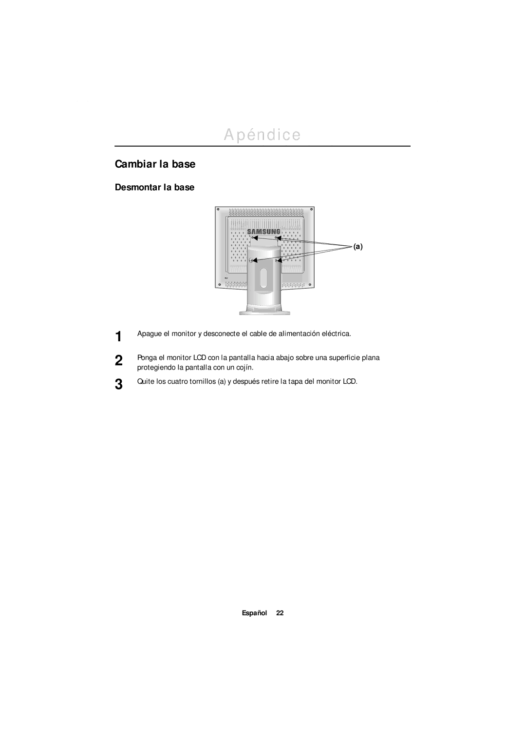 Samsung GT18MSSN/EDC, GR18MSSSN/EDC manual Cambiar la base, Desmontar la base, Protegiendo la pantalla con un cojín 