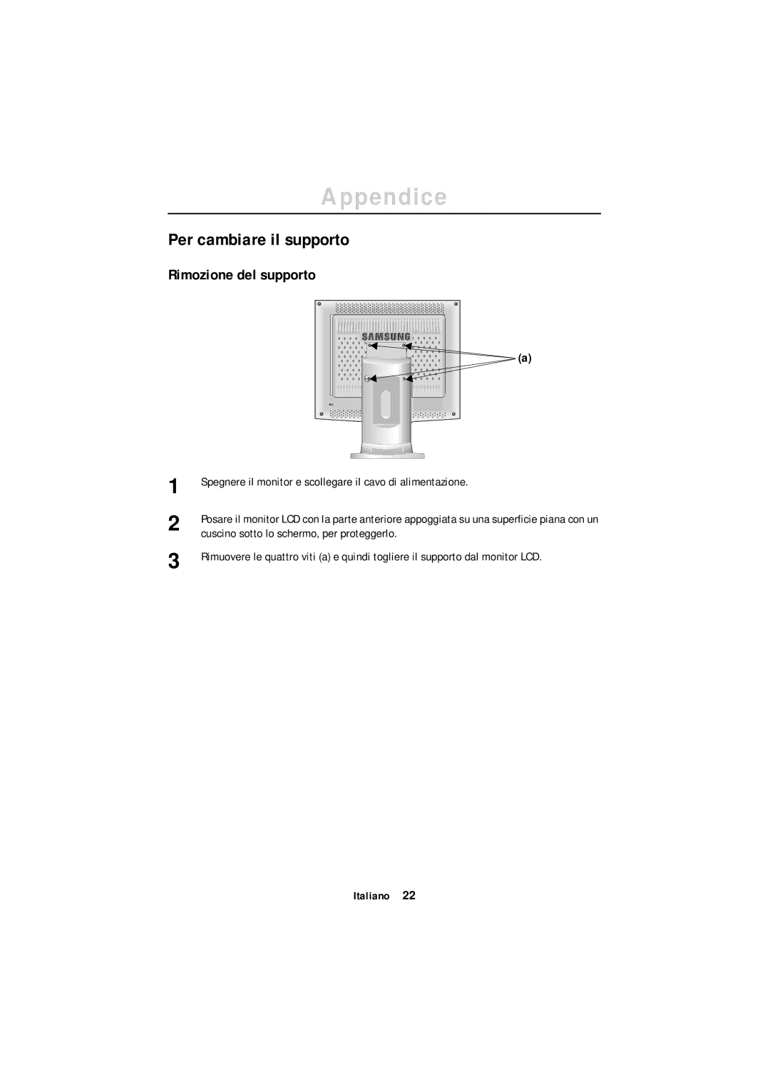 Samsung GR18MSSSN/EDC manual Per cambiare il supporto, Rimozione del supporto 