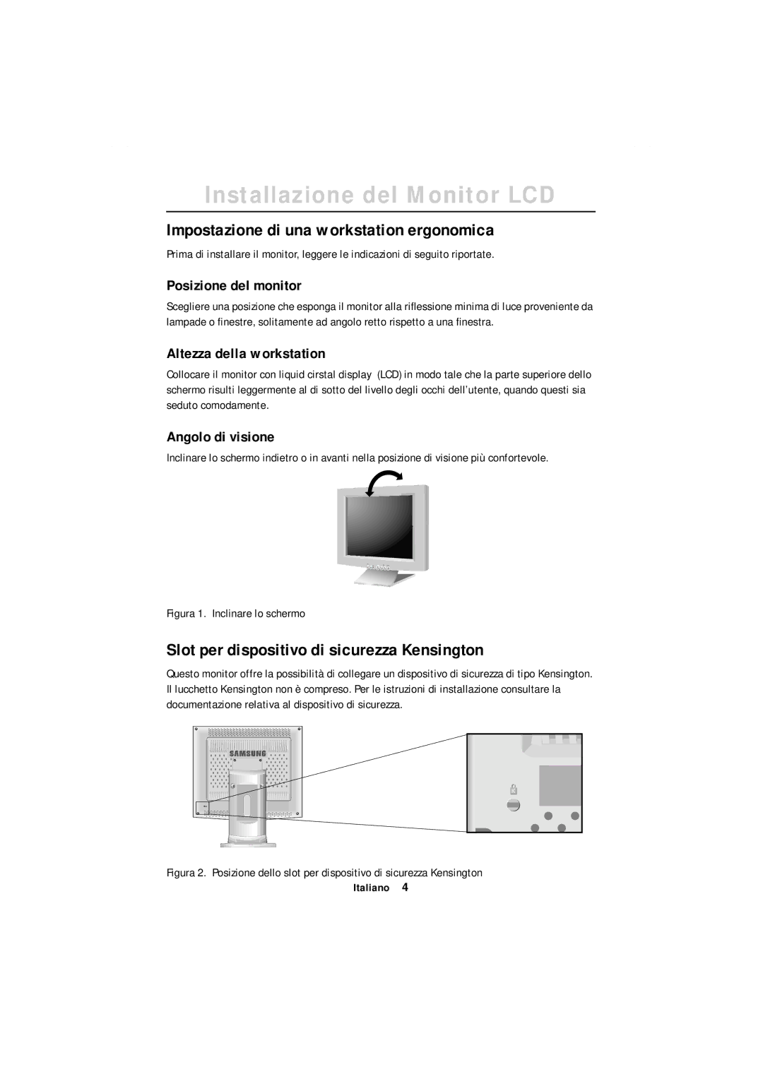 Samsung GR18MSSSN/EDC manual Installazione del Monitor LCD, Impostazione di una workstation ergonomica 