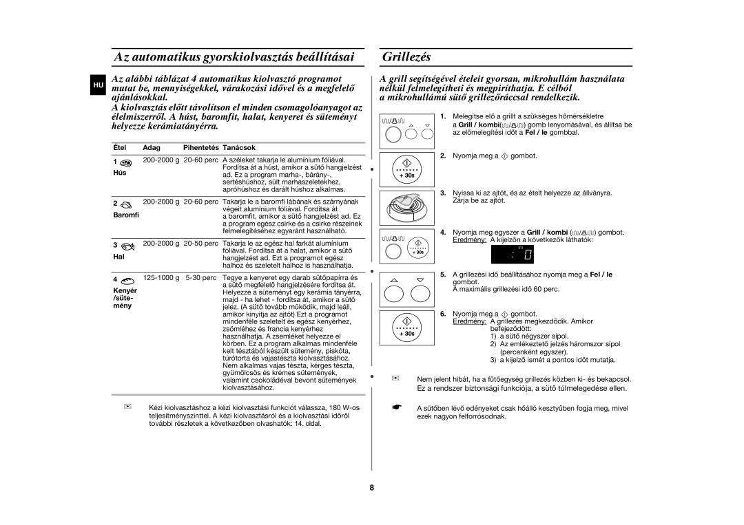 Samsung GR87-S/XEH manual Az automatikus gyorskiolvasztás beállításai, Grillezés 