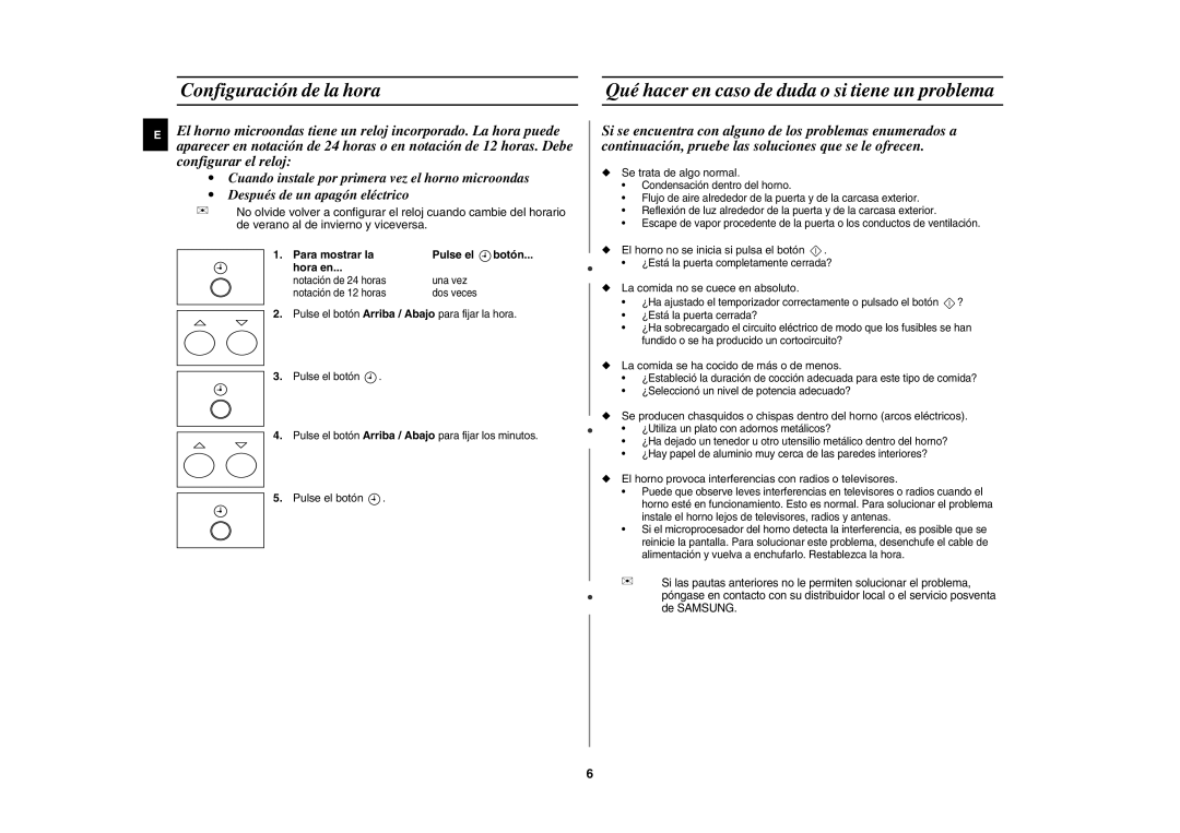 Samsung GR87/XEC Configuración de la hora, Qué hacer en caso de duda o si tiene un problema, Para mostrar la Pulse el 